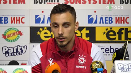 Илиан Илиев-младши: Първо се концентрираме за мача с Берое, а после се насочваме към финала